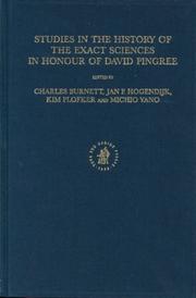 Cover of: Studies in the History of the Exact Sciences in Honour of David Pingree (Islamic Philosophy, Theology, and Science)
