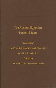 Cover of: The Ancient Egyptian Pyramid Texts (Writings from the Ancient World, No. 23) (Society of Biblical Literature/ Writings from the Ancient World)