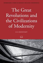 The great revolutions and the civilizations of modernity