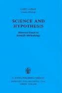 Science and hypothesis : historical essays on scientific methodology