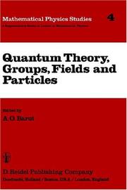 Quantum theory, groups, fields and particles