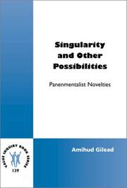 Cover of: Singularity and Other Possibilities: Panenmentalist Novelties (Value Inquiry Book Series 139) (Value Inquiry Book)