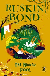 Cover of: The Hidden Pool by Ruskin Bond