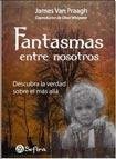Cover of: Fantasmas Entre Nosotros