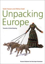 Cover of: Unpacking Europe by Willem Boshoff, Maria Magdalena Campos-Pons, Heri Dono, Keith Piper, Jimmie Durham, Ni Haifeng, Yinka Shonibare