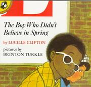 Cover of: The Boy Who Didn't Believe in Spring