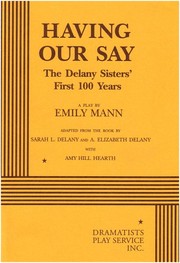 Having our say by Emily Mann
