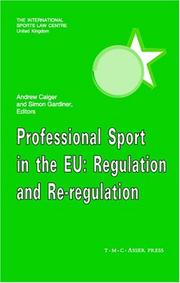 Professional sport in the European Union : regulation and re-regulation