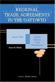 Regional trade agreements in the GATT/WTO : article xxiv and the internal trade requirement