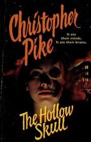 Cover of: The hollow skull by Christopher Pike