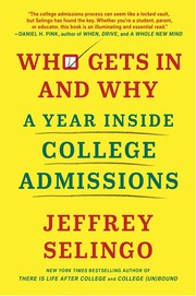 Who Gets in and Why by Jeffrey Selingo