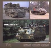 M113 A1/A2 Armored Personnel Carrier - M106 A1/A2 1077 MM Mortar Carrier - M577 A1/A2 Armored Command Post by François Verlinden