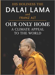 Cover of: Our Only Home: A Climate Appeal to the World