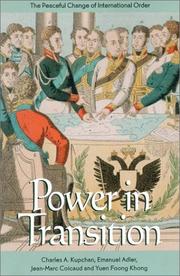 Power in transition by Charles A. Kupchan, Emanuel Adler, Jean-Marc Coicaud
