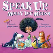Cover of: Speak up, Molly Lou Melon