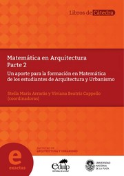 Matemática en Arquitectura by Viviana Beatriz Cappello, Stella Maris Arrarás