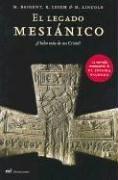 Cover of: El Legado Mesianico / The Messianic Legacy