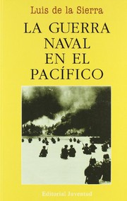 Cover of: La guerra naval en el Pacífico (1941-1945)