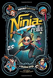 Cover of: Ninja-rella: a graphic novel