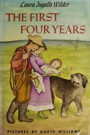 Cover of: The First Four Years (Little House)