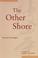 Cover of: The Other Shore
