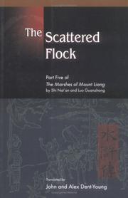 Cover of: The Scattered Flock: Part Five of the Marshes of Mount Liang by Shi Nai'an and Luo Guanzhong<P>and (Marshes of Mount Liang)