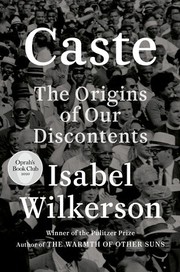 Cover of: Caste: The Origins of Our Discontents