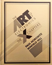 Cover of: The Art of Electronics: The x-Chapters