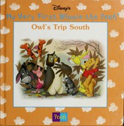 Cover of: Disney's Owl's Trip South (My Very First Winnie the Pooh)