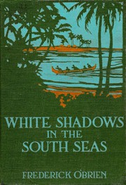 Cover of: White Shadows in the South Seas