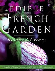 Cover of: The edible French garden