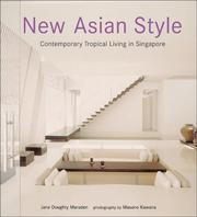 New Asian style : contemporary tropical living in Singapore