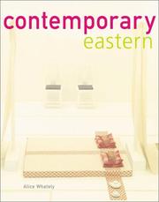 Cover of: Contemporary Eastern: Interiors from the Orient