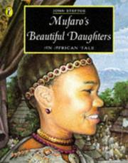 Cover of: Mufaro's Beautiful Daughters by John Steptoe