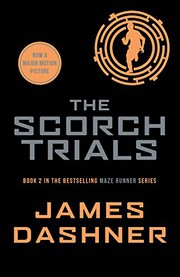 Cover of: Maze Runner 2 The Scorch Trials by James Dashner