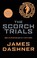 Cover of: Maze Runner 2 The Scorch Trials