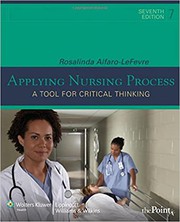 Cover of: Applying nursing process: a tool for critical thinking