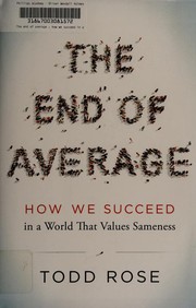 The End of Average by Todd Rose, Todd Rose