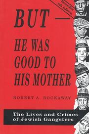 Cover of: But He Was Good to His Mother
