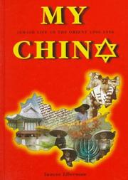 My China by Yaʼacov Liberman