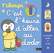 Cover of: C'est l'heure d'aller au dodo