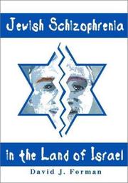 Cover of: Jewish Schizophrenia in the Land of Israel by David J. Forman