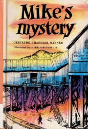 Mike's Mystery by Gertrude Chandler Warner, Shane Clester, Dirk Gringhuis