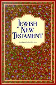 Cover of: Jewish New Testament: a translation of the New Testament that expresses its Jewishness