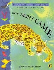 How night came : a folk tale from the Amazon