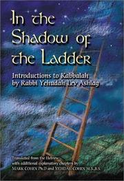 Cover of: In the shadow of the ladder: introductions to Kabbalah