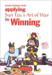 Cover of: Applying Sun Tzu's Art of War in Winning (Sun Tzu's Business Management Series)