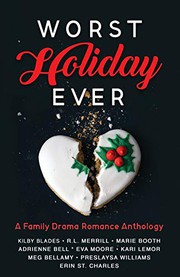 Cover of: Worst Holiday Ever: A Family Drama Romance Anthology