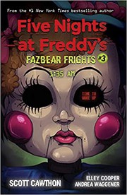 1:35 AM (Five Nights at Freddy's by Scott Cawthon, Andrea Waggener, Elley Cooper