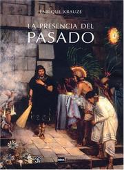 Cover of: La presencia del pasado